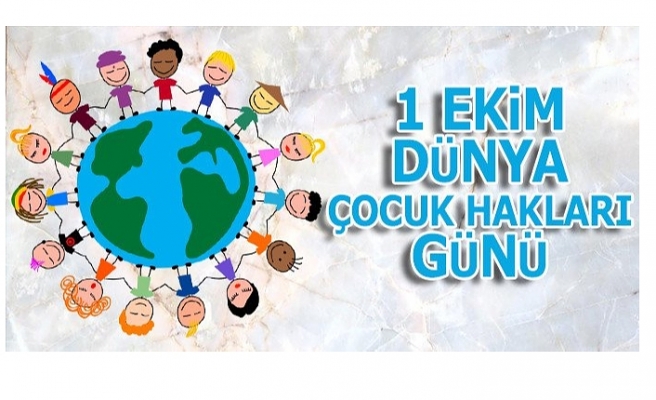 1 Ekim Dünya Çocuk Günü