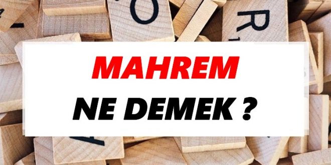 Mahrem Nedir