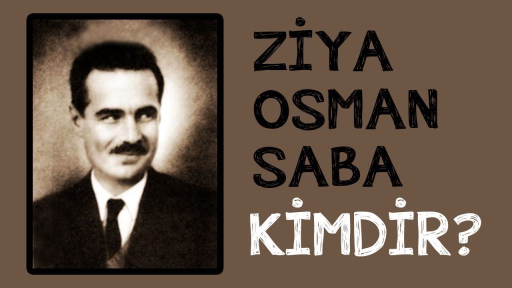 Ziya Osman Saba Hayatı
