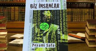 Peyami Safa Biz insanlar Kitabının Özeti