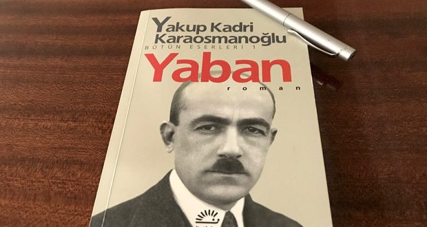 Yakup Kadri Karaosmanoğlu Yaban Kitabının Özeti