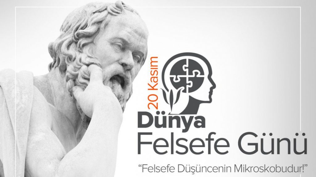 Dünya Felsefe Günü 20 Kasım