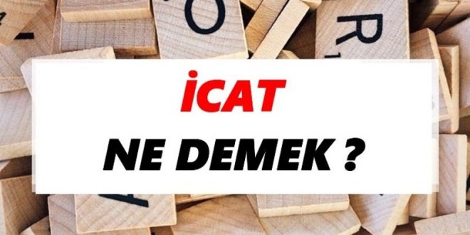 icat Nedir