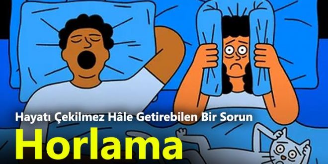 Horlama Nedenleri ve Önleme Yolları