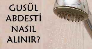 Gusül Abdesti Nedir