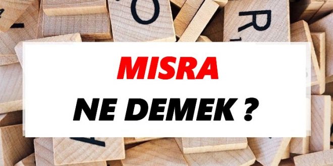 Mısra Nedir