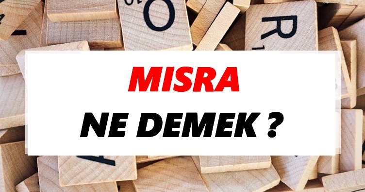 Mısra Nedir